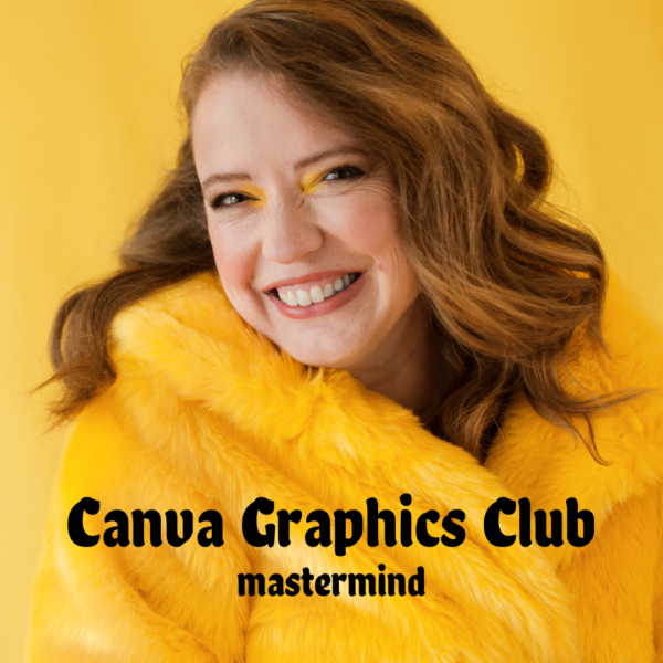 Canva Graphics Club mastermind