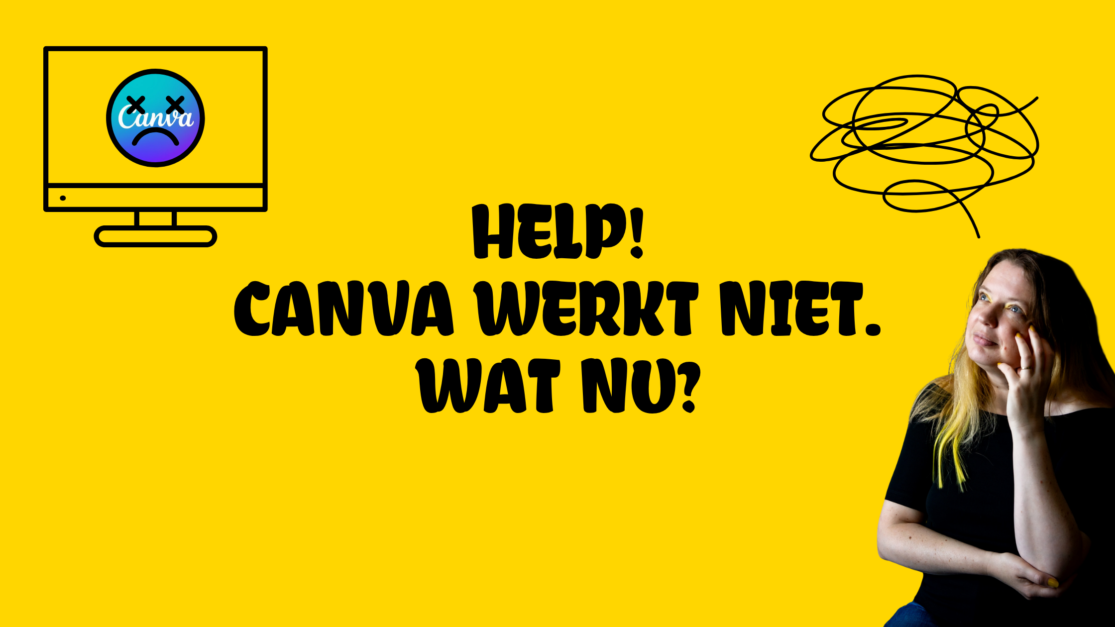 Help! Canva werkt niet wat nu?